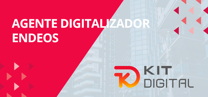 Consigue el Kit Digital con ENDEOS